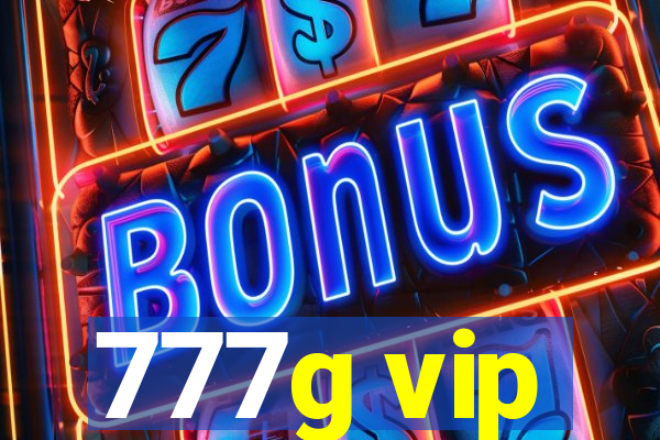 777g vip